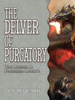 cover image of The Delver of Purgatory